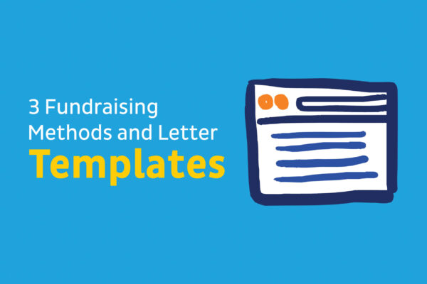 3 Fundraising Methods And Letter Templates