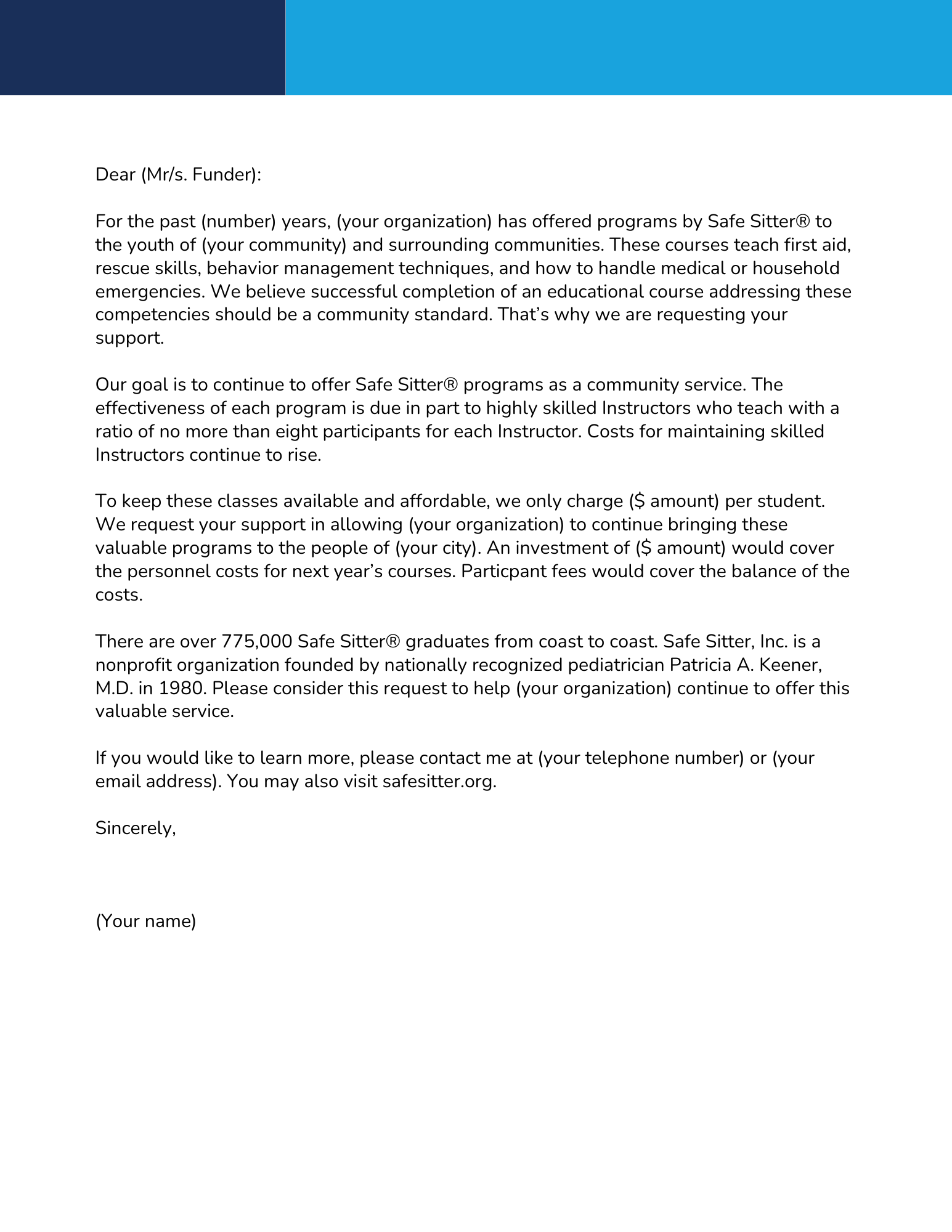 A formal funding request letter template for organizations offering Safe Sitter® programs, detailing program benefits and financial needs.